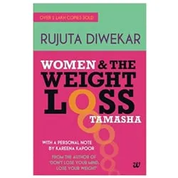 Women and The Weight Loss Tamasha